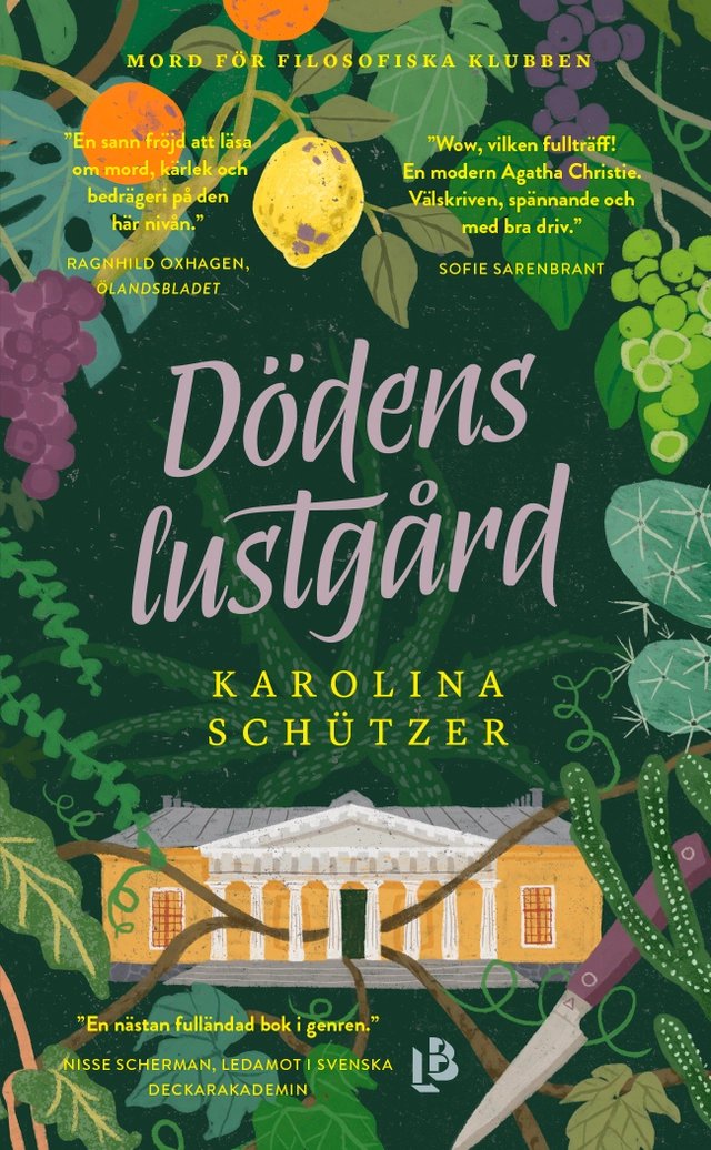 Dödens lustgård; Karolina Schützer; 2025