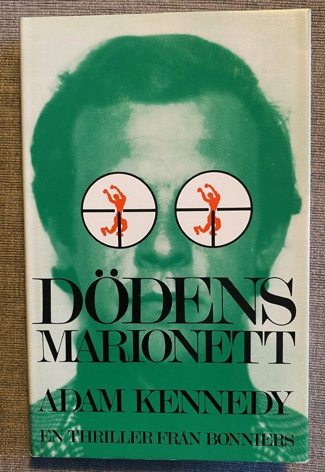 Dödens marionett; Adam Kennedy; 1976