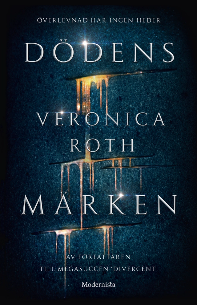 Dödens märken; Veronica Roth; 2017