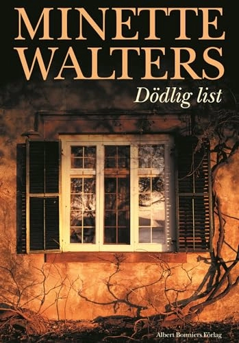 Dödlig list; Minette Walters; 2003