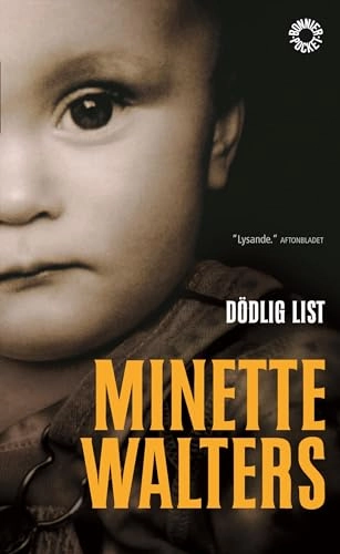 Dödlig list; Minette Walters; 2004