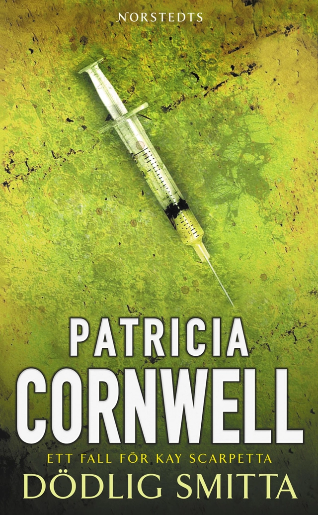Dödlig smitta; Patricia Cornwell; 2008