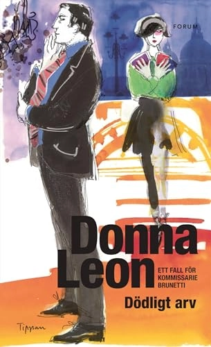 Dödligt arv; Donna Leon; 2008