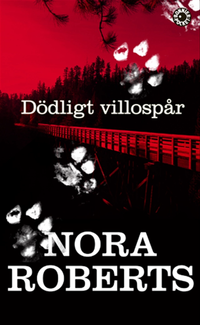 Dödligt villospår; Nora Roberts; 2010