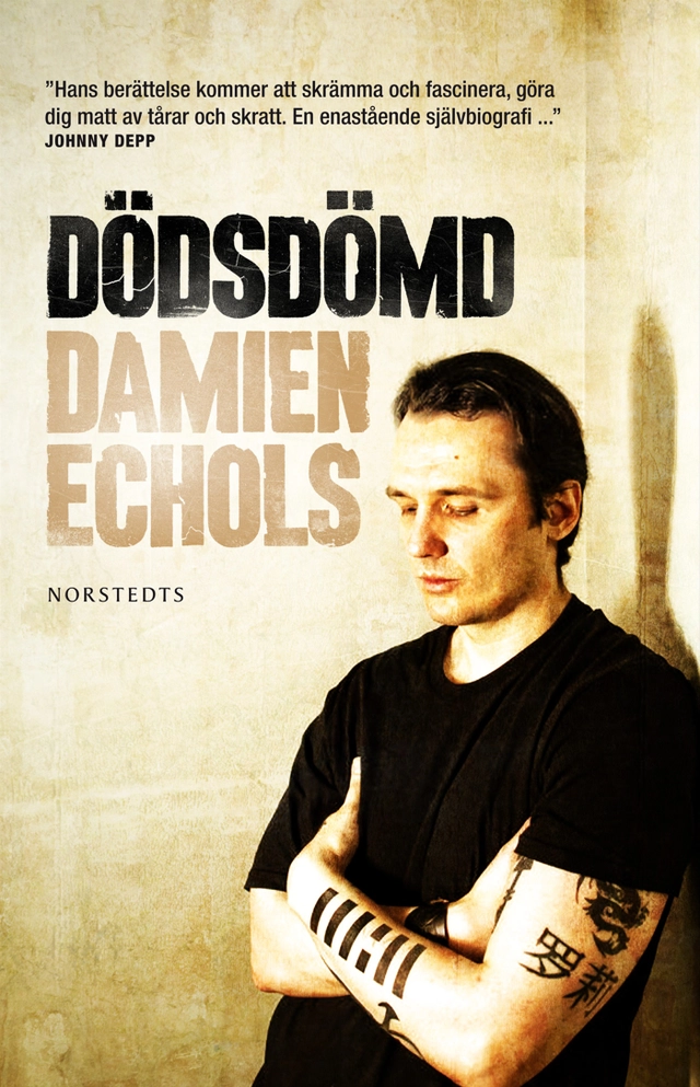 Dödsdömd; Damien Echols; 2013