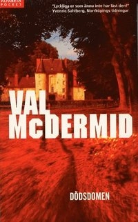 Dödsdomen; Val McDermid; 2003