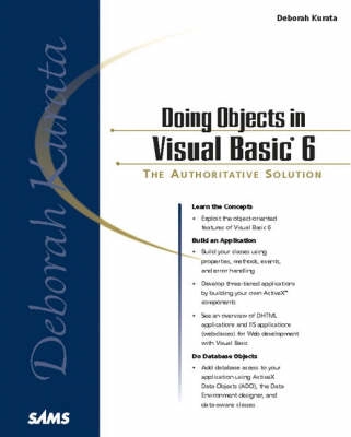Doing objects in Visual Basic 6; Deborah Kurata; 1999