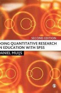 Doing quantitative research in education with SPSS; Daniel. Muijs; 2011