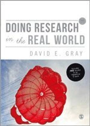 Doing research in the real world; Gray; 2014