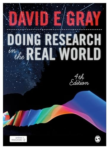 Doing research in the real world; David E. Gray; 2018