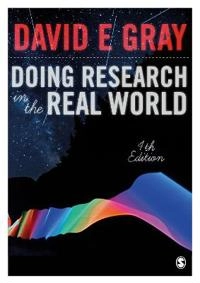 Doing research in the real world; David E. Gray; 2018