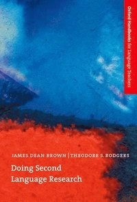 Doing second language research; James Dean. Brown; 2002
