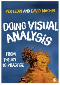 Doing visual analysis : from theory to practice; Per Ledin; 2018