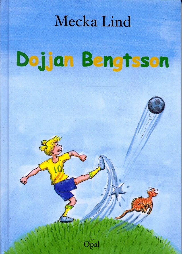 Dojjan Bengtsson; Mecka Lind; 2004