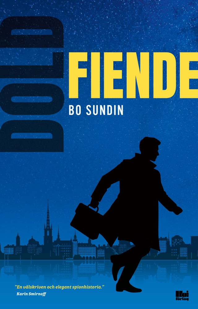 Dold fiende; Bo Sundin; 2025