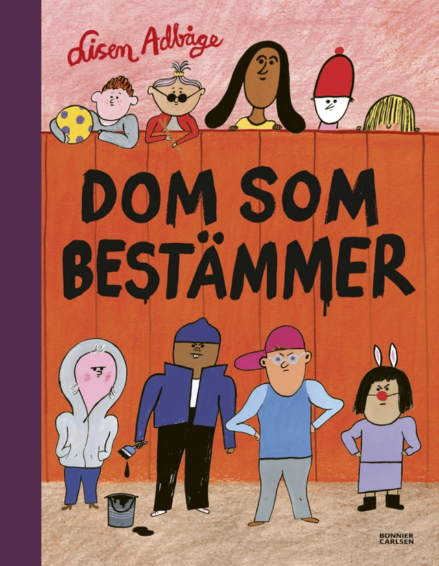 Dom som bestämmer; Lisen Adbåge; 2018