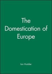 Domestication in europe; Ian Hodder; 1990