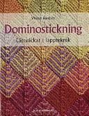 Dominostickning; Vivian Höxbro; 2001