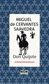Don Quijote av la Mancha; Miguel de Cervantes Saavedra; 1999