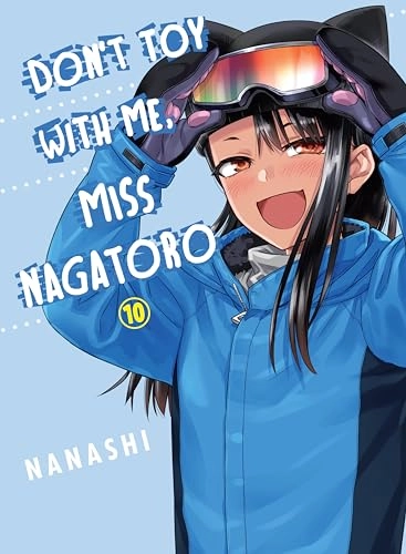 Don't toy with me, Miss Nagatoro; Nanashi; 2022