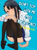 Don't toy with me, Miss Nagatoro; Nanashi; 2021