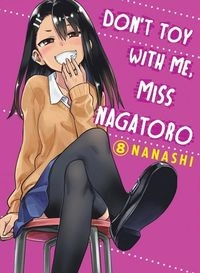 Don't toy with me, Miss Nagatoro; Nanashi; 2021
