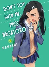 Don't toy with me, Miss Nagatoro; Nanashi; 2021