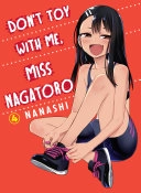 Don't toy with me, Miss Nagatoro; Nanashi; 2020