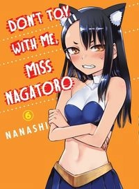 Don't toy with me, Miss Nagatoro; Nanashi; 2021