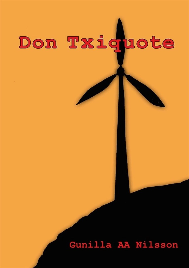 Don Txiquote; Gunilla Nilsson; 2014