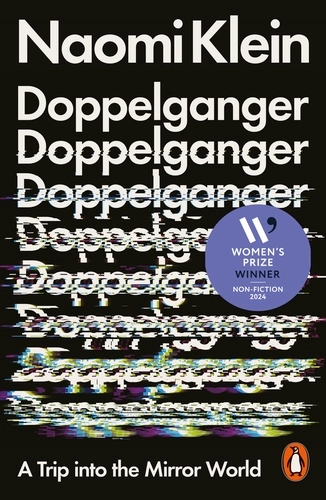 Doppelganger; Naomi Klein; 2024