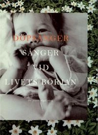 Dopsånger; 1996