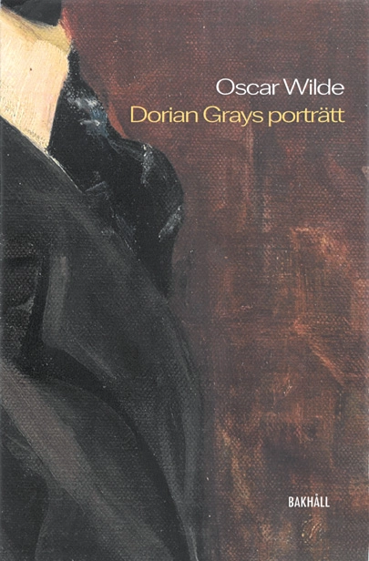 Dorian Grays porträtt; Oscar Wilde; 2024