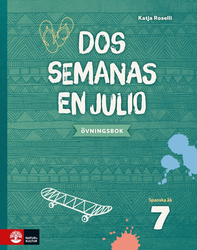 Dos semanas en julio 7 Övningsbok; Katja Roselli; 2017