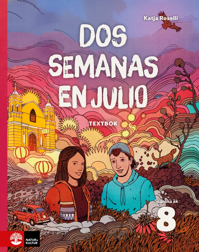 Dos semanas en julio 8 Textbok; Katja Roselli; 2018