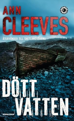 Dött vatten; Ann Cleeves; 2015