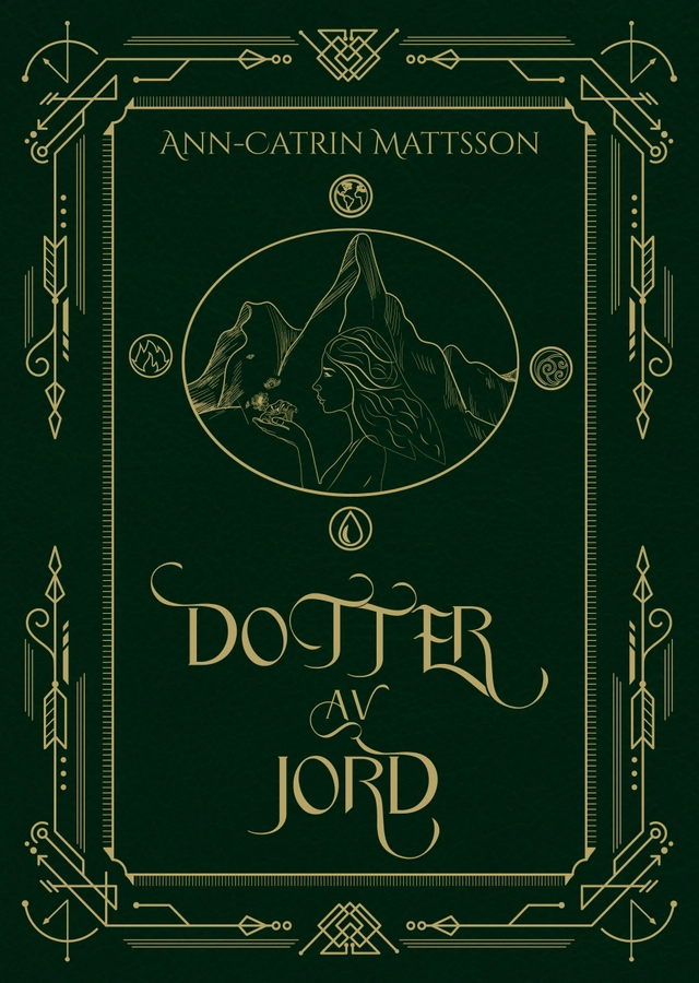 Dotter av jord; Ann-Catrin Mattsson; 2021