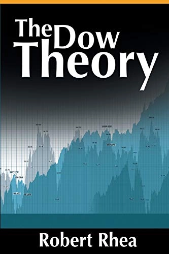 Dow Theory; Robert Rhea; 2013