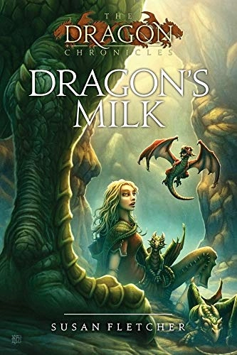 Dragon's milk; Susan Fletcher; 2010
