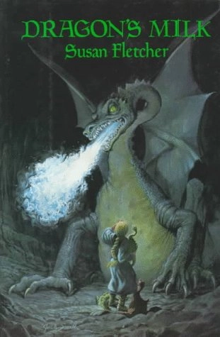 Dragon's MilkA Jean Karl BookBand 1 av Dragon chronicles, Susan FletcherKaeldra (Dragons); Susan Fletcher; 1989