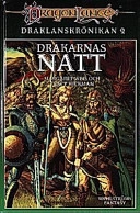 Drakarnas natt; Margaret Weis, Tracy Hickman; 2003
