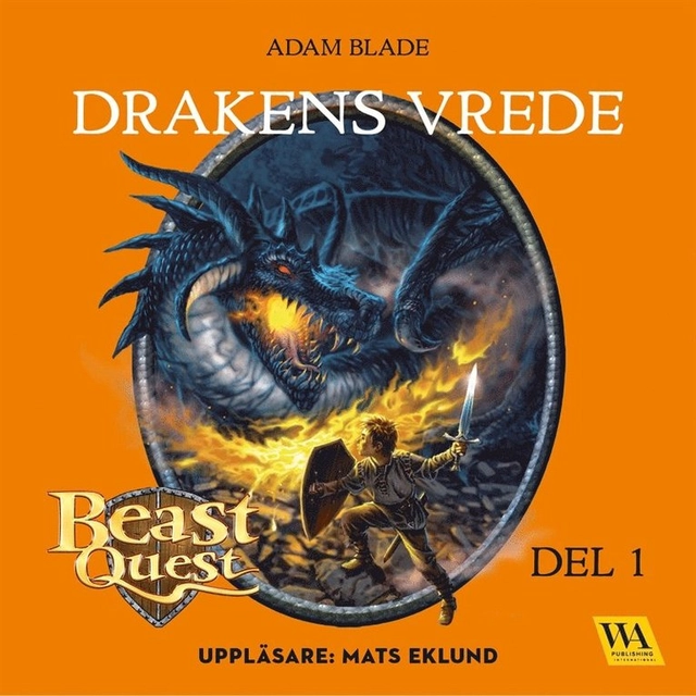 Drakens vrede; Adam Blade, Mats Eklund