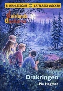 Drakringen; Pia Hagmar; 2007