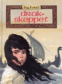 Drakskeppet; Maj Bylock; 1997