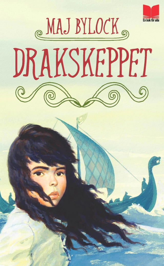 Drakskeppet; Maj Bylock; 2016