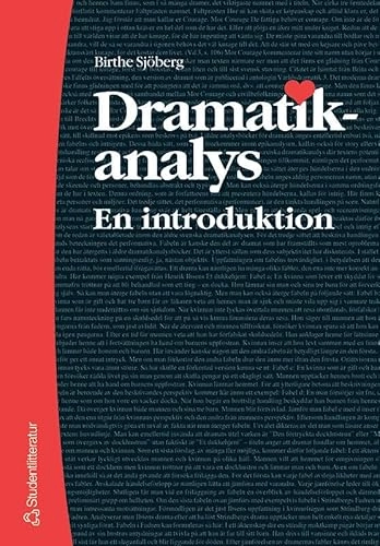 Dramatikanalys : en introduktion; Birthe Sjöberg; 2005