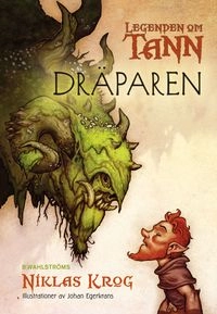 Dräparen; Niklas Krog; 2012