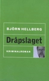 Dråpslaget; Björn Hellberg; 1997