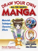 Draw Your Own Manga: All the BasicsVolym 1 av Draw Your Own Manga Series; Haruno Nagatomo