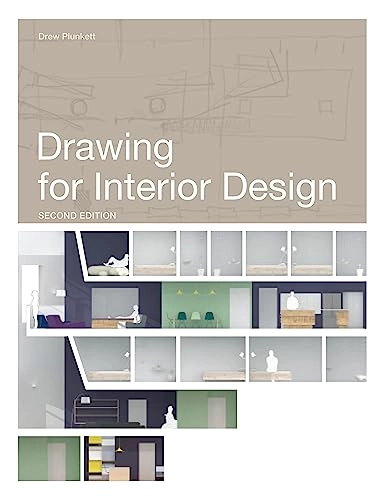 Drawing for Interior Design; Drew Plunkett